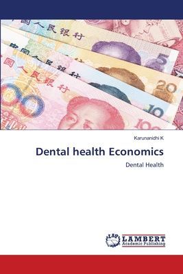 Dental health Economics: Dental Health