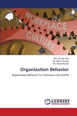 Organization Behavior: Organization Behavior for Commerce UG and PG