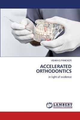 ACCELERATED ORTHODONTICS: in light of evidence