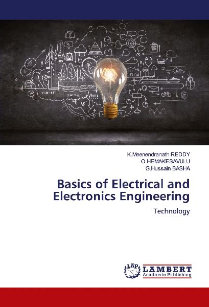 Basics of Electrical and Electronics Engineering: Technology
