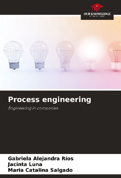 Process engineering: Engineering in companies