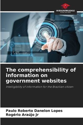The comprehensibility of information on government websites: Intelligibility of information for the Brazilian citizen