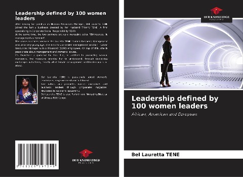 Leadership defined by 100 women leaders: African, American and European