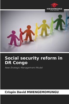 Social security reform in DR Congo: New Strategic Management Model
