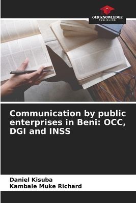Communication by public enterprises in Beni: OCC, DGI and INSS