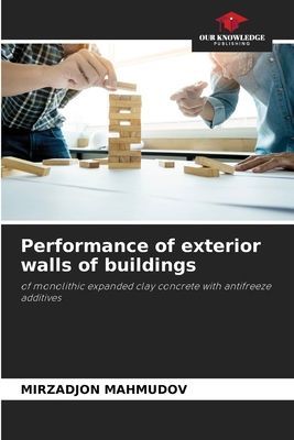 Performance of exterior walls of buildings: of monolithic expanded clay concrete with antifreeze additives