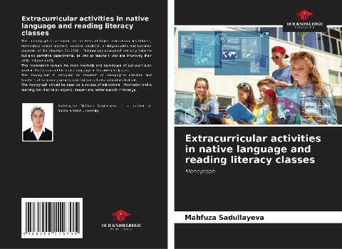 Extracurricular activities in native language and reading literacy classes: Monograph