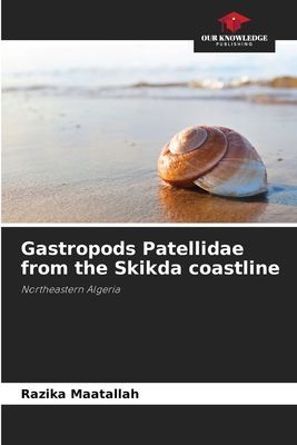 Gastropods Patellidae from the Skikda coastline: Northeastern Algeria
