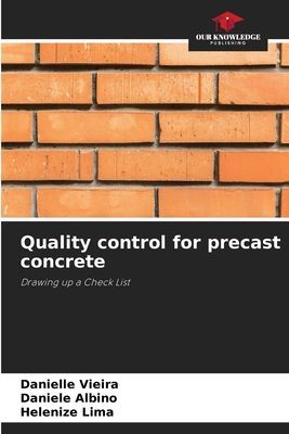 Quality control for precast concrete: Drawing up a Check List