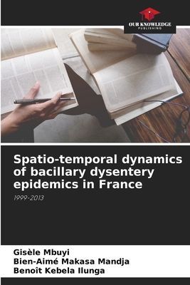 Spatio-temporal dynamics of bacillary dysentery epidemics in France: 1999-2013