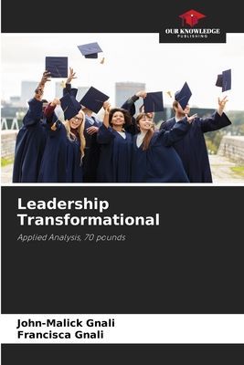 Leadership Transformational: Applied Analysis, 70 pounds
