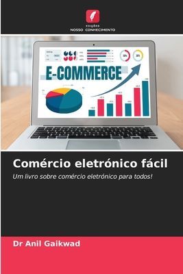 Comércio eletrónico fácil: Um livro sobre comércio eletrónico para todos!