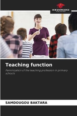 Teaching function: Feminization of the teaching profession in primary schools