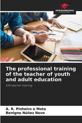 The professional training of the teacher of youth and adult education: EJA teacher training