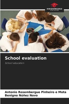 School evaluation: School education