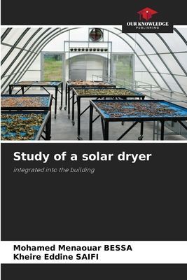 Study of a solar dryer: integrated into the building