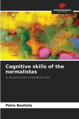 Cognitive skills of the normalistas: in the production of academic texts
