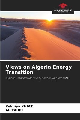 Views on Algeria Energy Transition: A global concern that every country implements