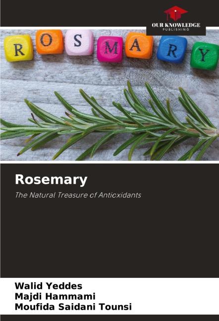 Rosemary: The Natural Treasure of Antioxidants