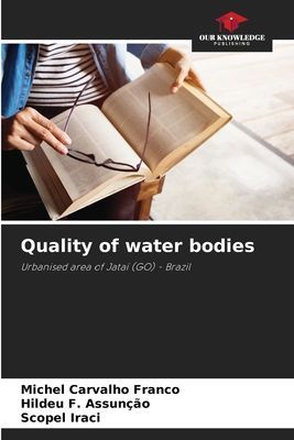Quality of water bodies: Urbanised area of Jataí (GO) - Brazil