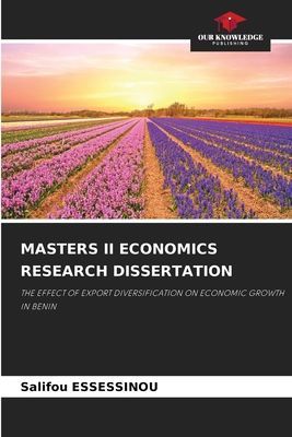 MASTERS II ECONOMICS RESEARCH DISSERTATION: THE EFFECT OF EXPORT DIVERSIFICATION ON ECONOMIC GROWTH IN BENIN