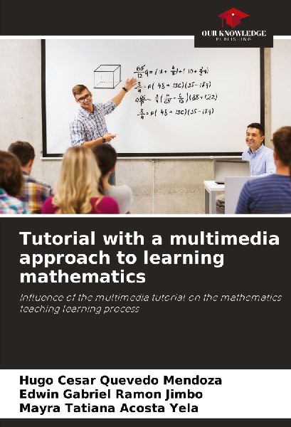 Tutorial with a multimedia approach to learning mathematics: Influence of the multimedia tutorial on the mathematics teaching learning process
