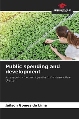 Public spending and development: An analysis of the municipalities in the state of Mato Grosso
