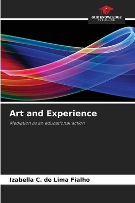 Art and Experience: Mediation as an educational action