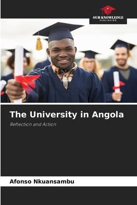 The University in Angola: Reflection and Action