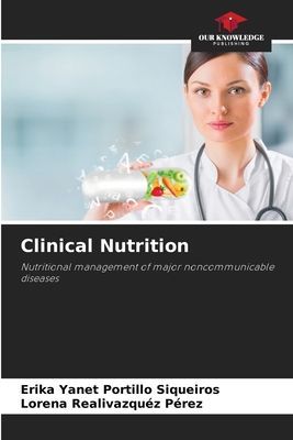 Clinical Nutrition: Nutritional management of major noncommunicable diseases