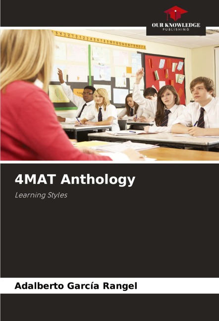 4MAT Anthology: Learning Styles