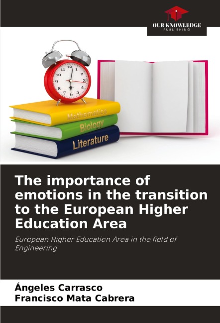 The importance of emotions in the transition to the European Higher Education Area: European Higher Education Area in the field of Engineering