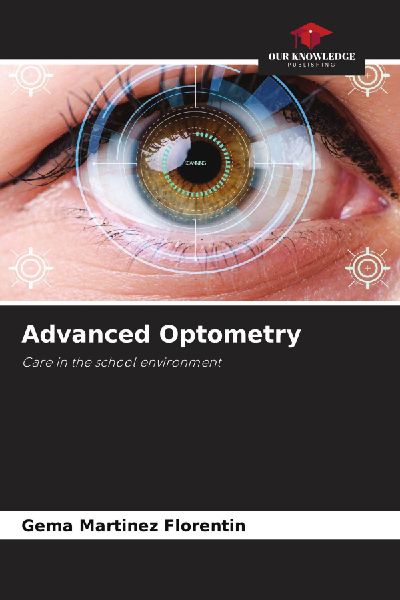 Advanced Optometry: Care in the school environment