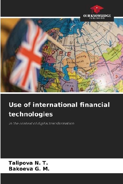 Use of international financial technologies: in the context of digital transformation