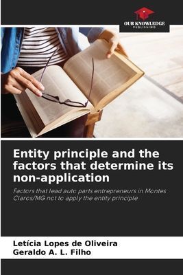 Entity principle and the factors that determine its non-application: Factors that lead auto parts entrepreneurs in Montes Claros/MG not to apply the entity principle
