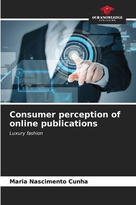 Consumer perception of online publications: Luxury fashion