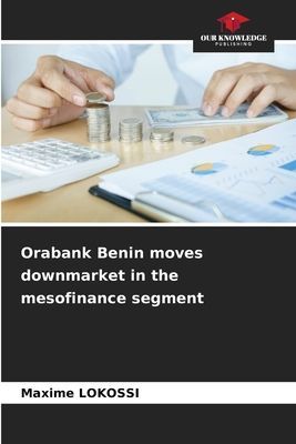 Orabank Benin moves downmarket in the mesofinance segment