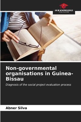 Non-governmental organisations in Guinea-Bissau: Diagnosis of the social project evaluation process