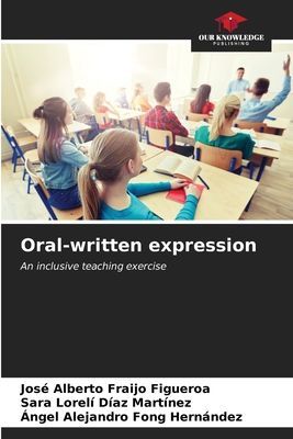 Oral-written expression: An inclusive teaching exercise