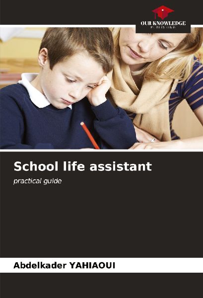 School life assistant: practical guide