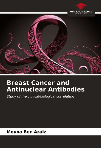 Breast Cancer and Antinuclear Antibodies: Study of the clinical-biological correlation