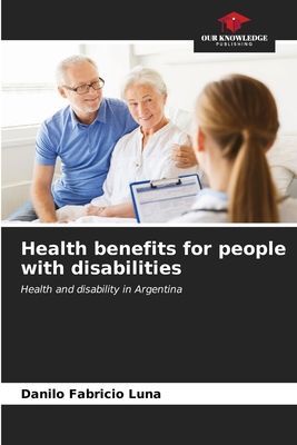 Health benefits for people with disabilities: Health and disability in Argentina