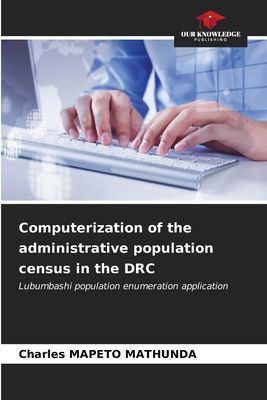 Computerization of the administrative population census in the DRC: Lubumbashi population enumeration application