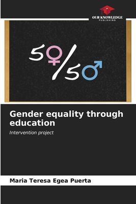 Gender equality through education: Intervention project