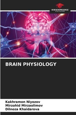 BRAIN PHYSIOLOGY