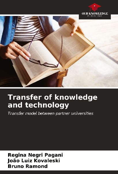 Transfer of knowledge and technology: Transfer model between partner universities