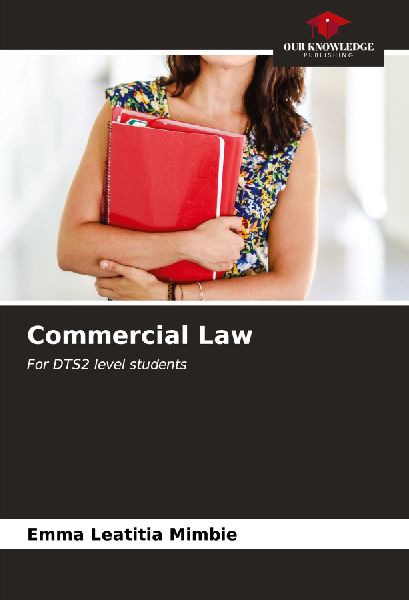 Commercial Law: For DTS2 level students