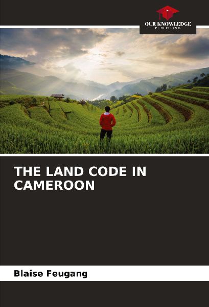 THE LAND CODE IN CAMEROON