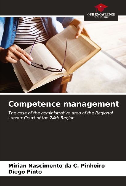 Competence management: The case of the administrative area of the Regional Labour Court of the 24th Region