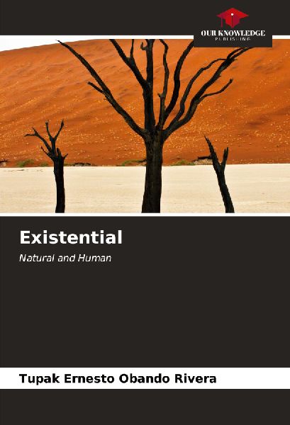 Existential: Natural and Human